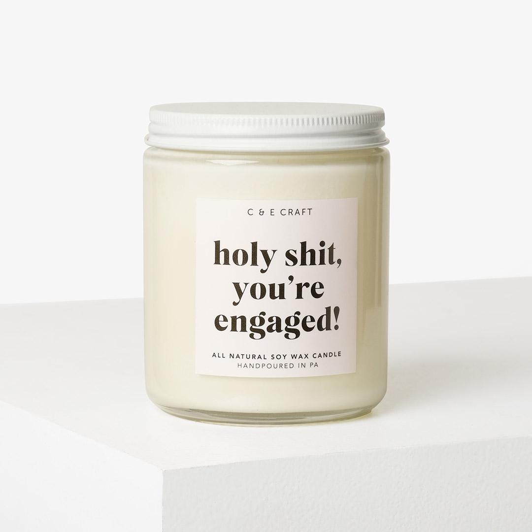 Holy Sh*t You're Engaged Candle by CE Craft Co