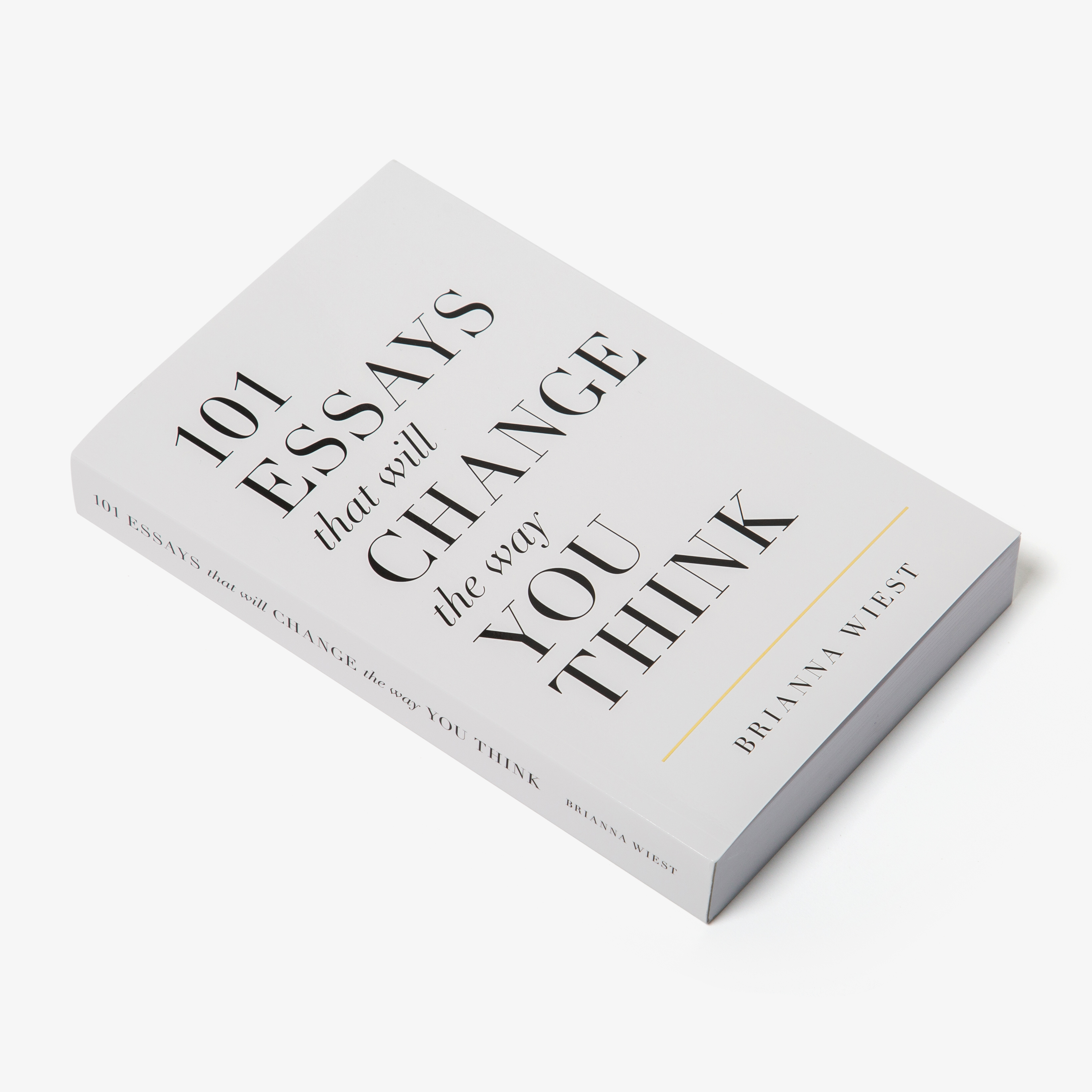 101 Essays That Will Change the Way You Think